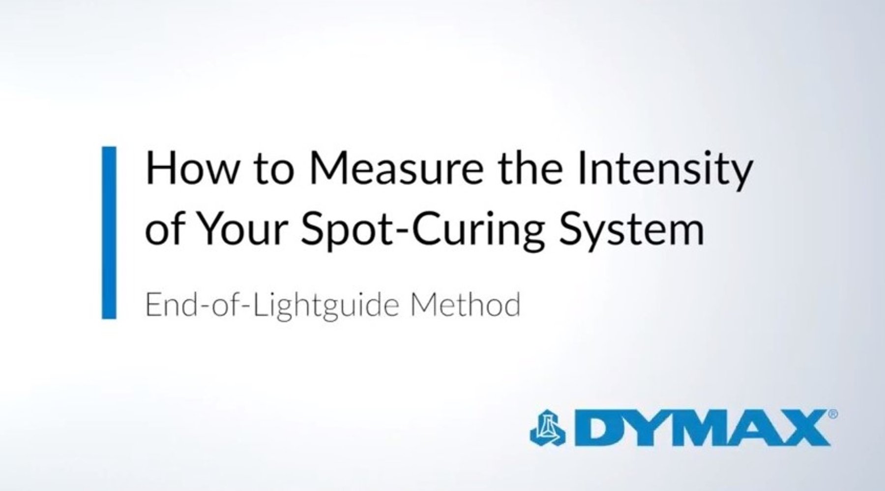 How to Measure the Intensity of Your Spot Curing System